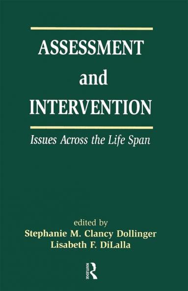 Assessment and Intervention Issues Across the Life Span