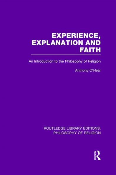Experience Explanation and Faith