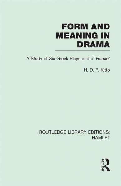 Form and Meaning in Drama
