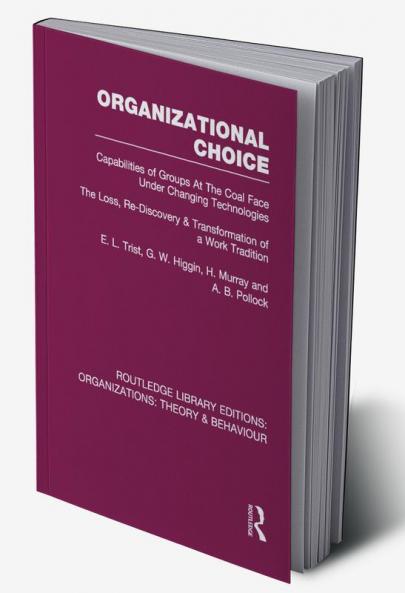 Organizational Choice (Rle: Organizations)