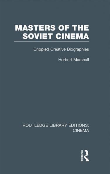 Masters of the Soviet Cinema