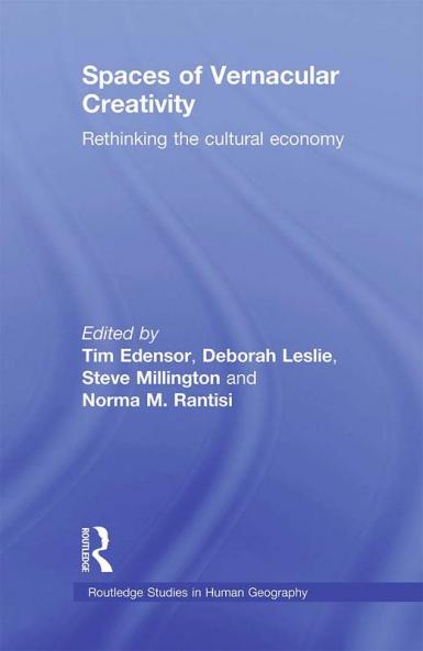 Spaces of Vernacular Creativity