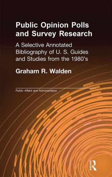 Public Opinion Polls and Survey Research
