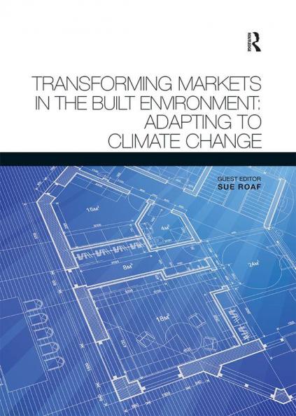 Transforming Markets in the Built Environment