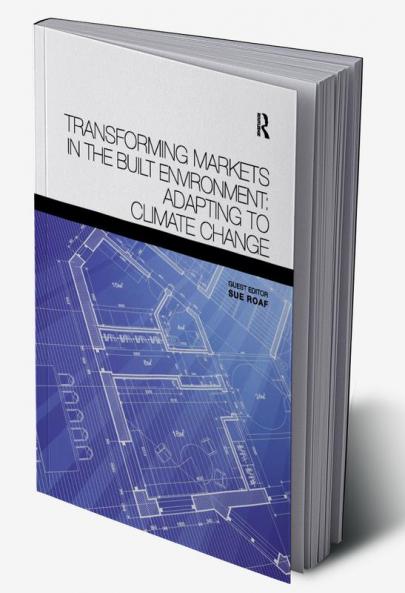Transforming Markets in the Built Environment