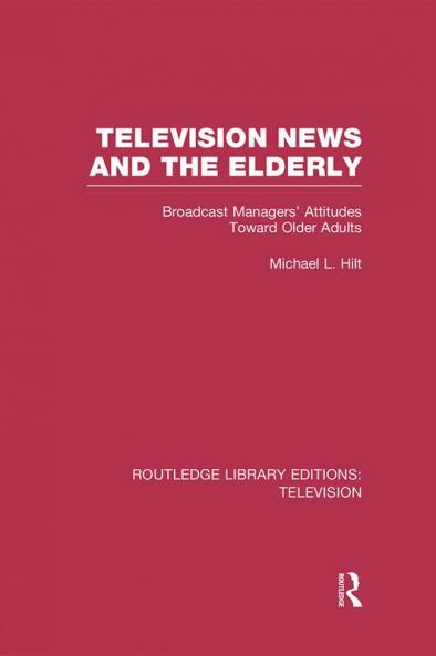 Television News and the Elderly