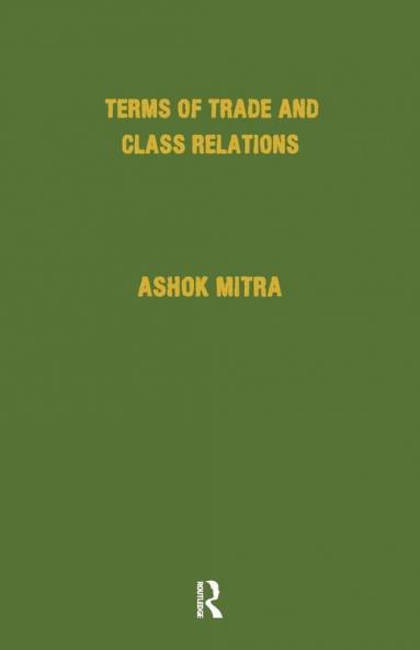Terms of Trade and Class Relations