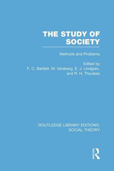 Study of Society (RLE Social Theory)