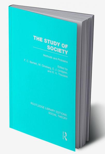 Study of Society (RLE Social Theory)