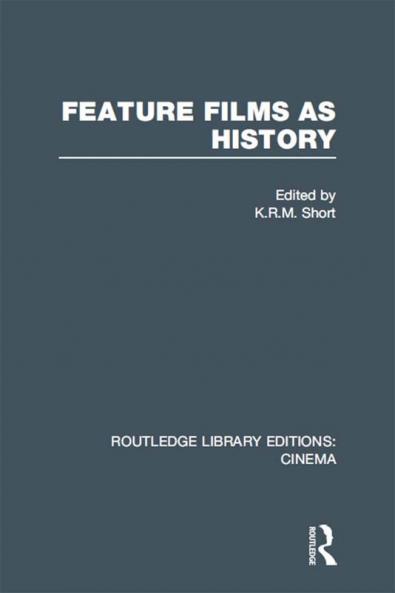 Feature Films as History