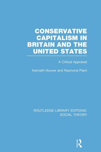 Conservative Capitalism in Britain and the United States