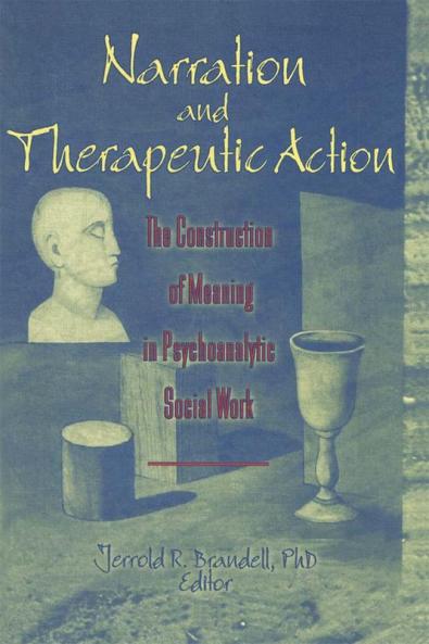 Narration and Therapeutic Action