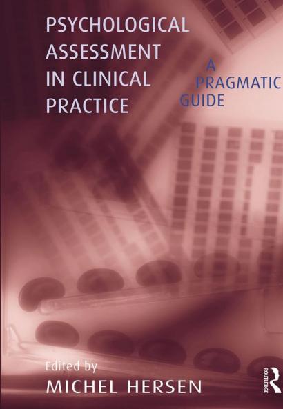 Psychological Assessment in Clinical Practice