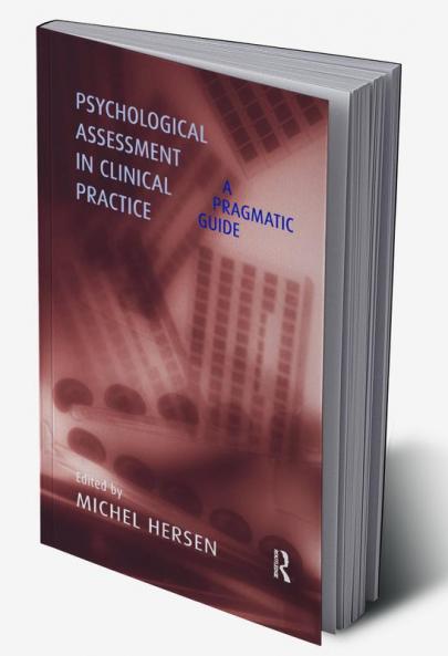 Psychological Assessment in Clinical Practice
