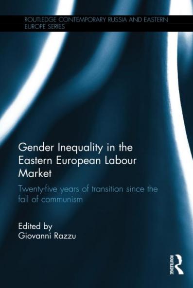 Gender Inequality in the Eastern European Labour Market