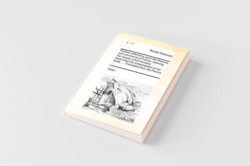 Political reflections upon the finances and commerce of France; shewing the causes which formerly obstructed the advancement of her trade; ... Translated from the French; ...