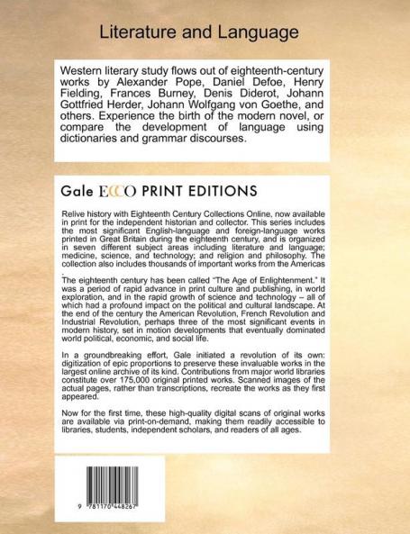 A short view of Latin grammar in a method intirely new. Containing I. The necessary terms of art ... XVI. Lastly a view of comparison regular ... use of schools. By John Stirling M.A. ...