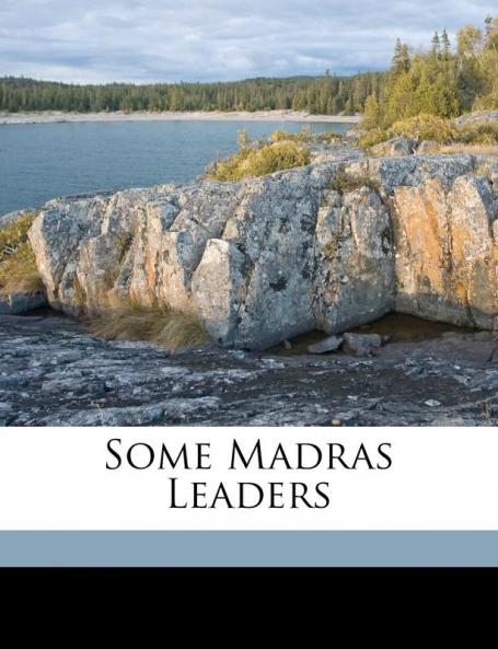 Some Madras Leaders