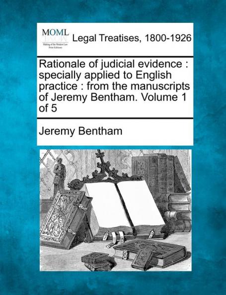 Rationale of judicial evidence