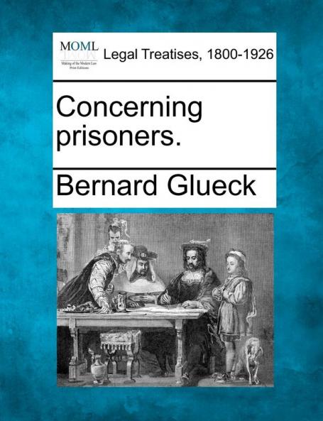 Concerning Prisoners.