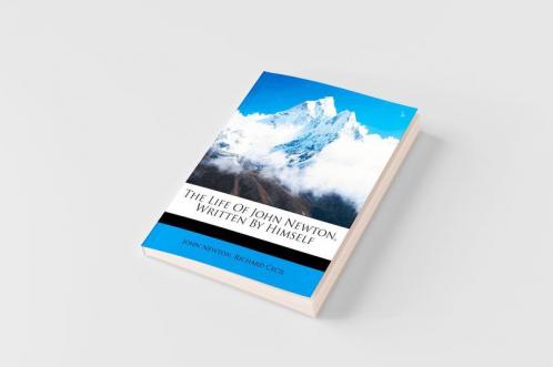 The Life Of John Newton Written By Himself