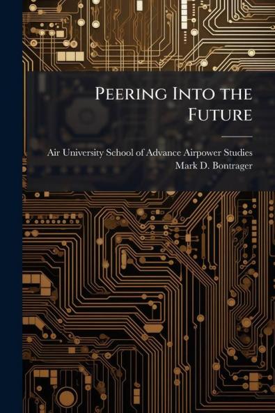 Peering Into the Future