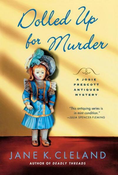 Dolled Up for Murder: 7 (Josie Prescott Antiques Mysteries 7)