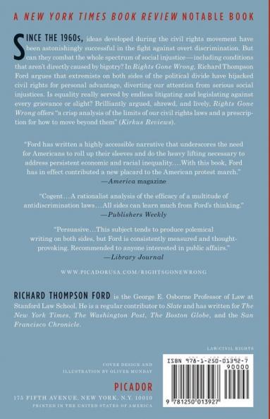 Rights Gone Wrong: How Law Corrupts the Struggle for Equality