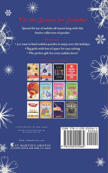 Will Shortz Presents Holiday Sudoku: 300 Easy to Hard Puzzles