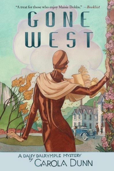 Gone West: A Daisy Dalrymple Mystery: 20 (Daisy Dalrymple Mysteries 20)