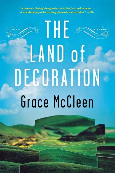 The Land of Decoration: A Novel