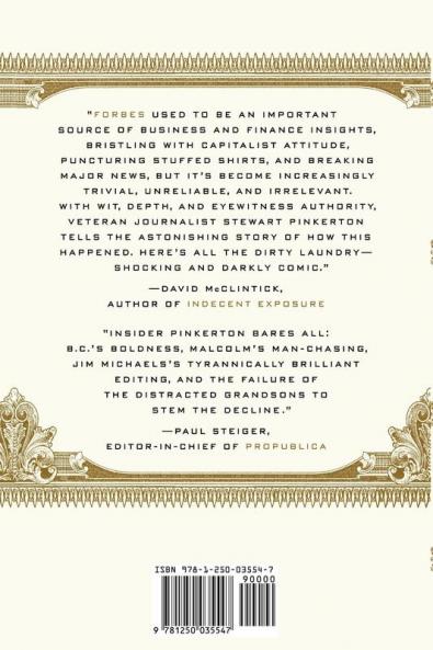 The Fall of the House of Forbes: The Inside Story of the Collapse of a Media Empire