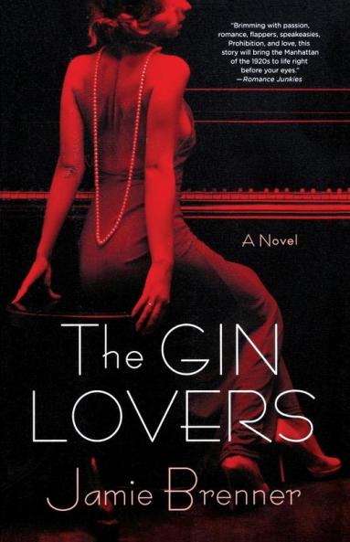 The Gin Lovers: A Novel