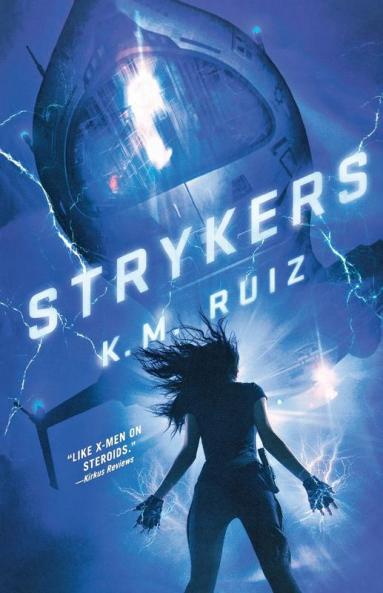 Strykers: A Novel (Strykers Syndicate Series)