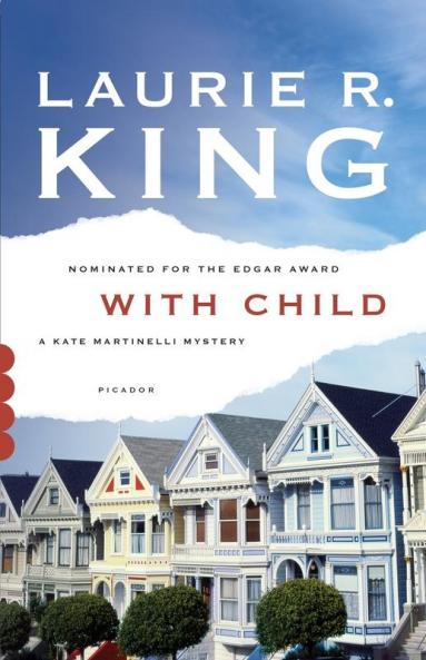 With Child: A Novel: 3 (A Kate Martinelli Mystery 3)