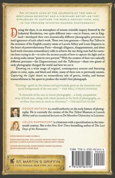 Capturing the Light: The Birth of Photography a True Story of Genius and Rivalry