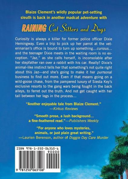 Raining Cat Sitters and Dogs: A Dixie Hemingway Mystery: 5 (Dixie Hemingway Mysteries 5)