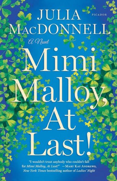 Mimi Malloy At Last!: A Novel
