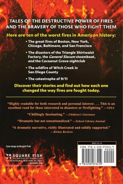 Fighting Fire!: Ten of the Deadliest Fires in American History and How We Fought Them