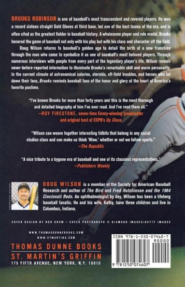 Brooks: The Biography of Brooks Robinson