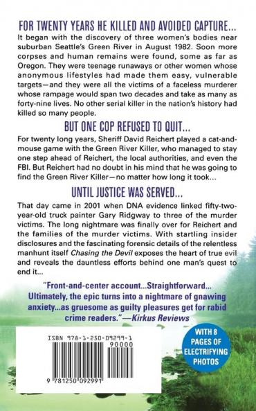 Chasing the Devil: My Twenty-Year Quest to Capture the Green River Killer