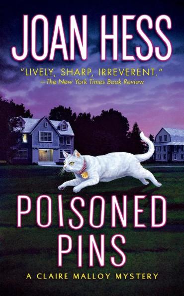 Poisoned Pins: A Claire Malloy Mystery: 8 (Claire Malloy Mysteries 8)