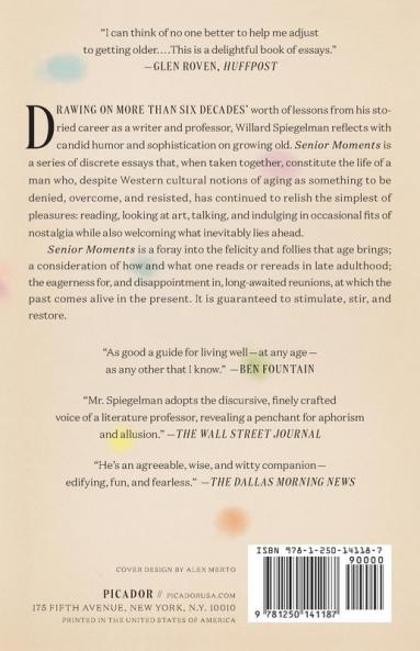 Senior Moments: Looking Back Looking Ahead