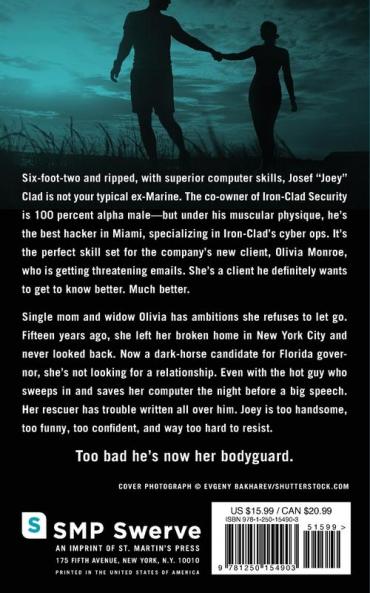 Kiss Kiss Bang: An Iron Clad Security Novel: 3 (Iron-clad Security 3)