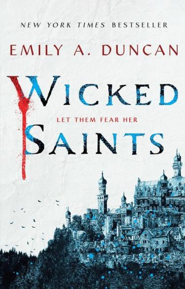 Wicked Saints