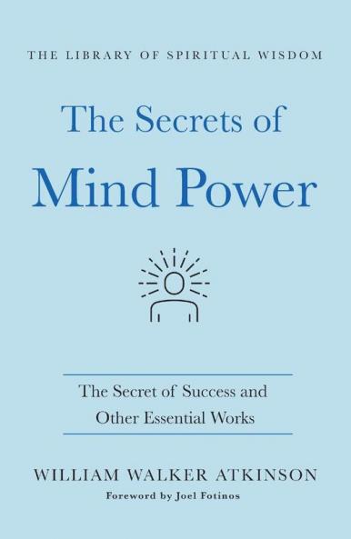 Secrets of Mind Power