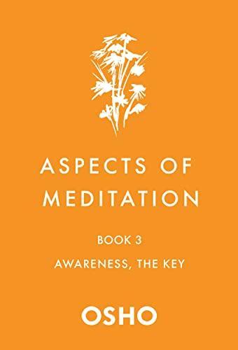 Aspects of Meditation Book 3