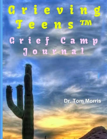 GrievingTeens™ Grief Camp Journal