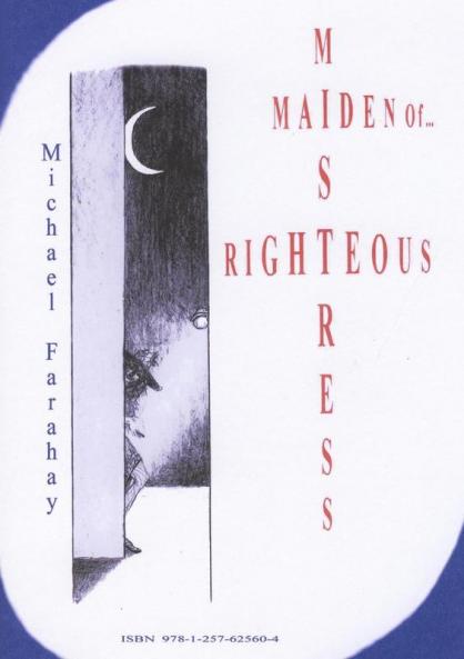 Righteous Mistress Maiden Of...