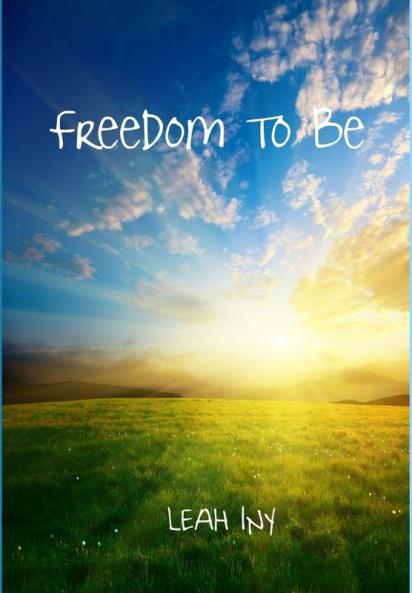 Freedom To Be